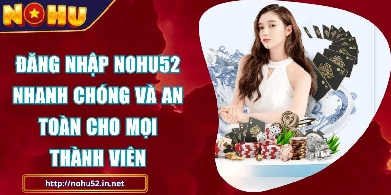 Đăng Nhập NOHU52